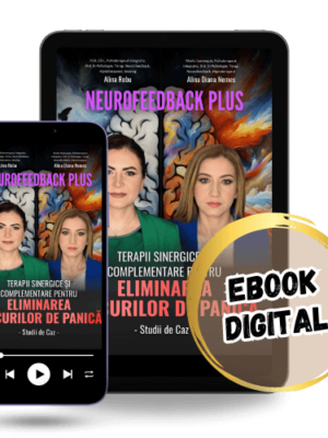 Neurofeedback Plus - Eliminarea Atacurilor de Panică (Digital) - eBook