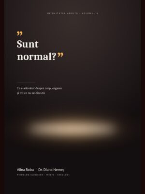 Sunt normal?
